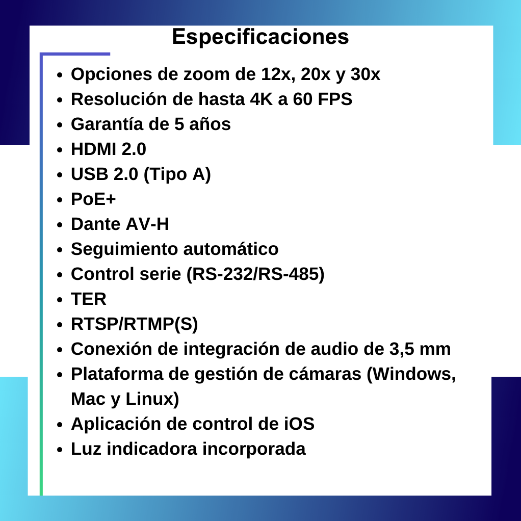 opciones-de-zoom-de-12x-20x-y-30x-resolucin-de-hasta-1080p-a-60-fps-garanta-de-5-aos-hdmi-1.3-usb-2.0-tipo-c-poe-seguimiento-automtico-control-serie-rs-232rs-485-ter-rtsprtmps-conexin-1.png